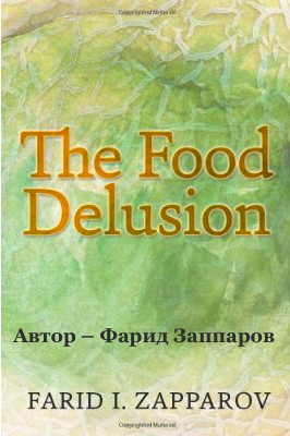 The Food Delusion